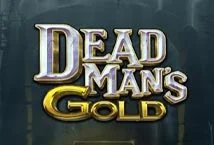 Dead Mans Gold